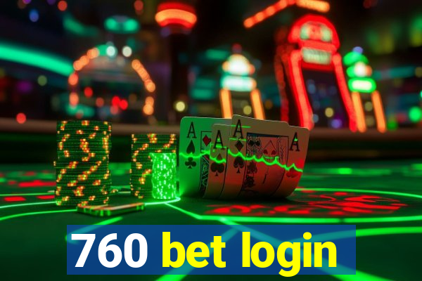 760 bet login